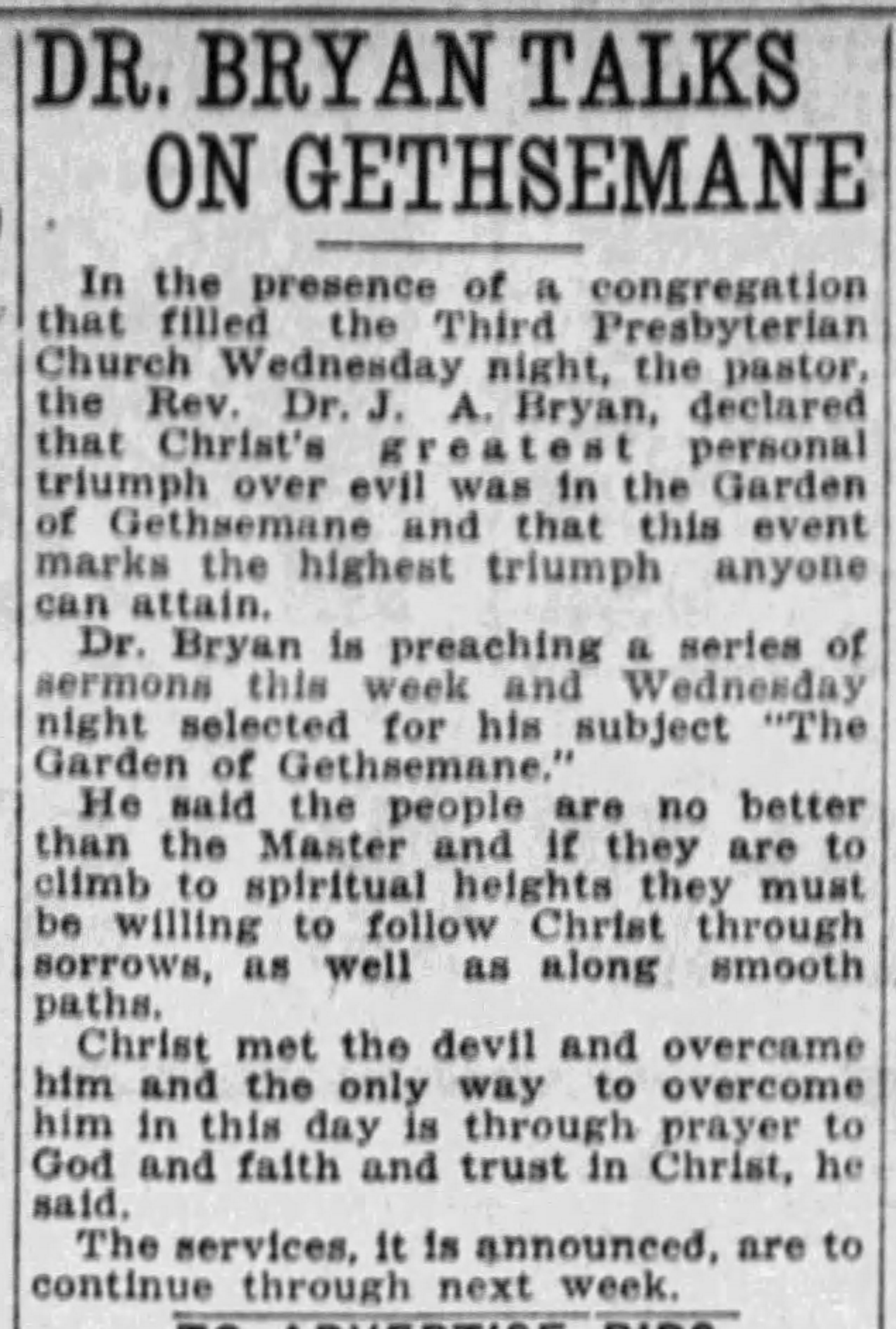 Dr. Bryan Talks on Gethsemene